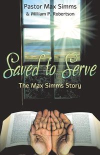 Cover image for Saved to Serve