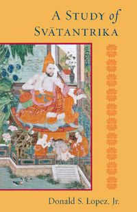 Cover image for A Study of Svatantrika
