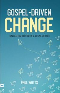 Cover image for Gospel-Driven Change