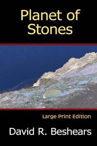 Cover image for Planet of Stones - LPE: Large Print Edition