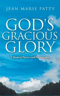 Cover image for God's Gracious Glory