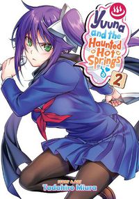 Cover image for Yuuna and the Haunted Hot Springs Vol. 2