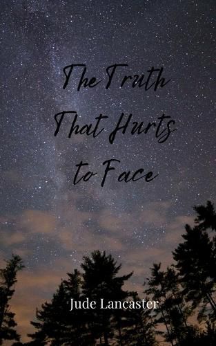 Cover image for The Truth That Hurts to Face