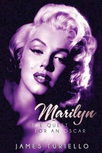 Cover image for Marilyn Monroe: The Quest for an Oscar