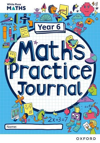 Cover image for White Rose Maths Practice Journals Year 6 Workbook: Single Copy