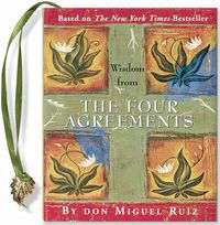 Cover image for Wisdom from the Four Agreements