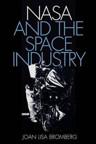 Cover image for NASA and the Space Industry