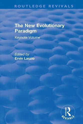 Cover image for The New Evolutionary Paradigm: Keynote Volume