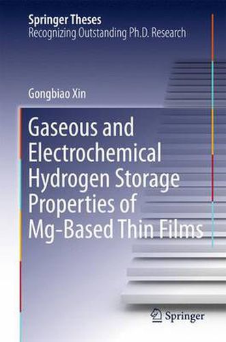 Cover image for Gaseous and Electrochemical Hydrogen Storage Properties of Mg-Based Thin Films