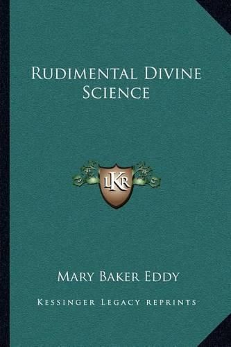 Cover image for Rudimental Divine Science