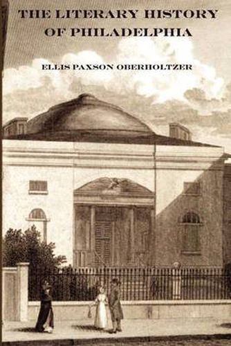 Cover image for The Literary History of Philadelphia