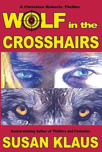 Cover image for Wolf in the Crosshairs