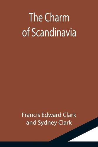 Cover image for The Charm of Scandinavia
