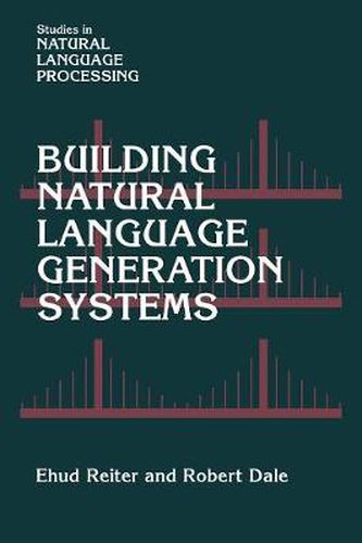 Cover image for Building Natural Language Generation Systems