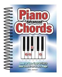 Cover image for Advanced Piano Chords: Easy to Use, Easy to Carry, One Chord on Every Page