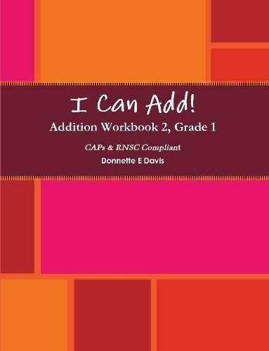 Cover image for I Can Add! - Addition Workbook 2, Grade 1