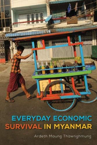 Cover image for Everyday Economic Survival in Myanmar