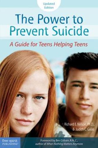 Cover image for The Power to Prevent Suicide: A Guide for Teens Helping Teens