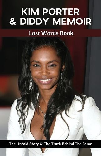 Cover image for Kim Porter & Diddy Memoir - Lost Words Book