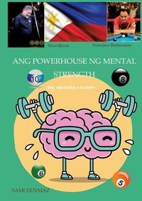 Cover image for Ang powerhouse ng mental strength