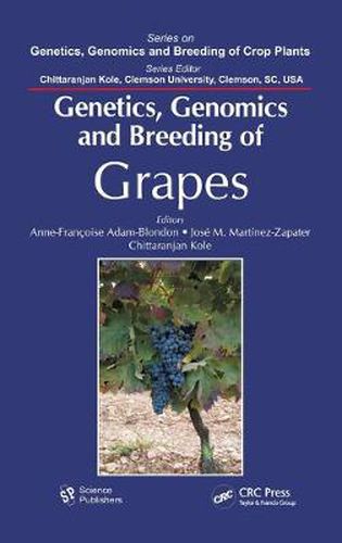 Cover image for Genetics, Genomics, and Breeding of Grapes