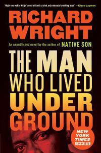 Cover image for The Man Who Lived Underground