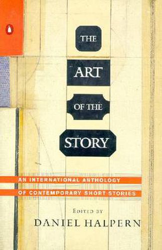 Cover image for The Art of the Story: An International Anthology of Contemporary Short Stories