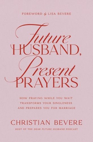 Cover image for Future Husband, Present Prayers