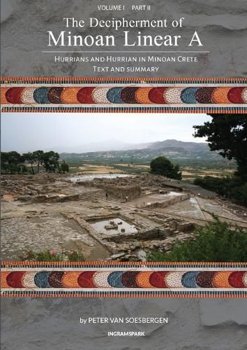 Cover image for The Decipherment of Minoan Linear A, Volume I, Part II