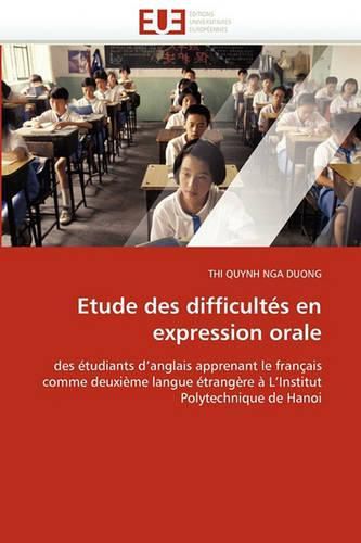 Cover image for Etude Des Difficult?'s En Expression Orale