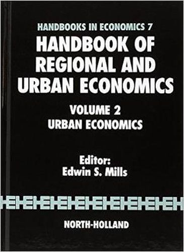 Cover image for Handbook of Regional and Urban Economics: Urban Economics