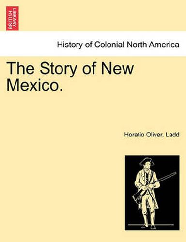 Cover image for The Story of New Mexico.