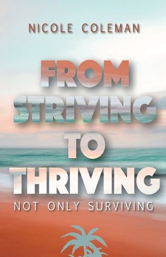 Cover image for From Striving to Thriving