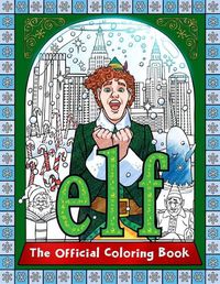 Cover image for Elf: The Official Coloring Book