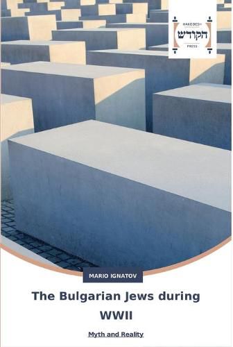 Cover image for The Bulgarian Jews during WWII