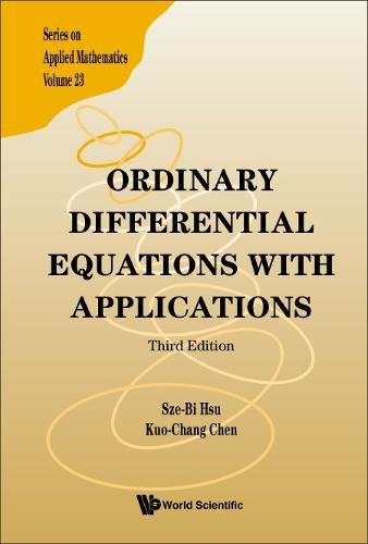 Ordinary Differential Equations With Applications (Third Edition)