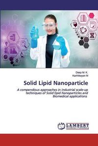 Cover image for Solid Lipid Nanoparticle
