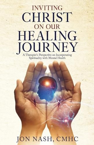 Cover image for Inviting Christ on Our Healing Journey