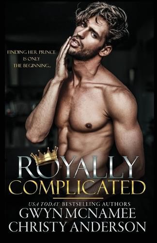 Cover image for Royally Complicated: (A Stand-alone Royal Forbidden Romance)