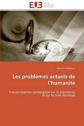 Cover image for Les Probl mes Actuels de L Humanit 