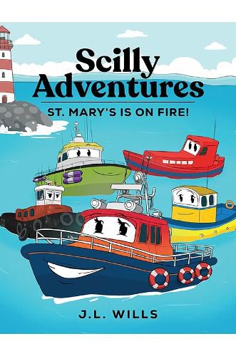 Cover image for Scilly Adventures; St. Mary's is on Fire!