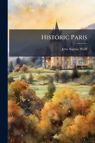 Cover image for Historic Paris