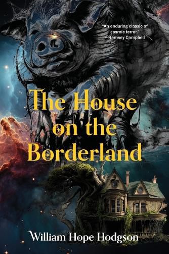 Cover image for The House on the Borderland (Warbler Classics Annotated Edition)