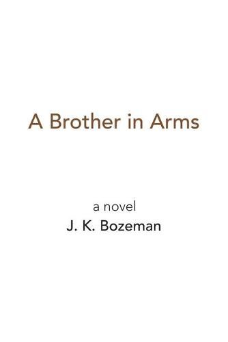 Cover image for A Brother in Arms