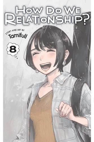 Cover image for How Do We Relationship?, Vol. 8