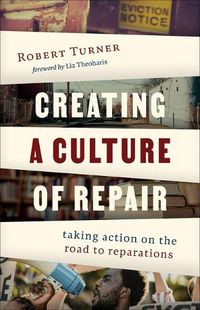 Cover image for Creating a Culture of Repair