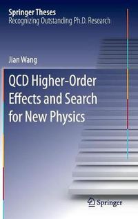 Cover image for QCD Higher-Order Effects and Search for New Physics