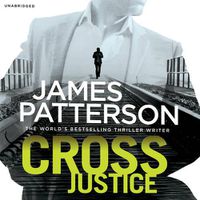 Cover image for Cross Justice: (Alex Cross 23)