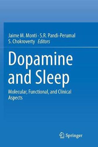 Cover image for Dopamine and Sleep: Molecular, Functional, and Clinical Aspects
