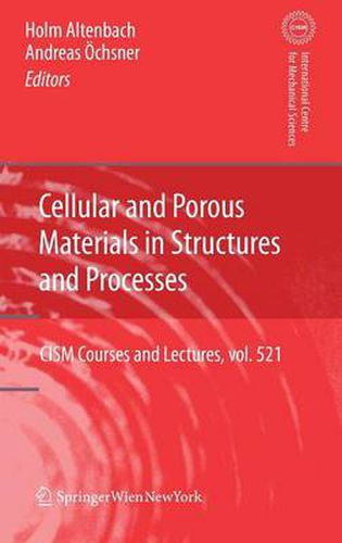 Cover image for Cellular and Porous Materials in Structures and Processes